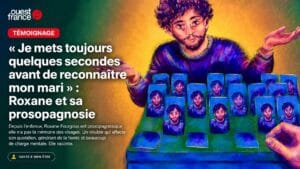 Roxane témoigne dans Ouest-France : le courage de rendre visible la prosopagnosie 3